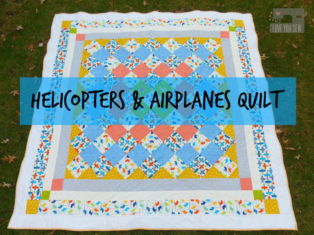 HelicoptersandAirplanesQuiltTitle
