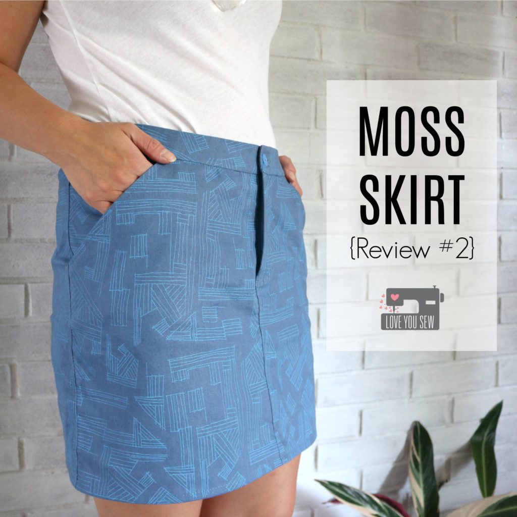 Moss Skirt {Review #2} – Love You Sew